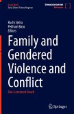 Family and Gendered Violence and Conflict