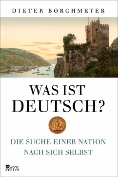 Was ist deutsch? - Borchmeyer, Dieter