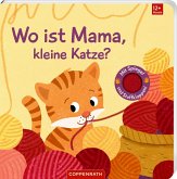 Wo ist Mama, kleine Katze? Wo ist Mama, kleine Katze?