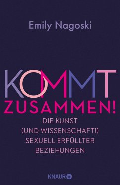 Kommt zusammen! - Nagoski, Emily