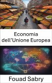 Economia dell'Unione Europea (eBook, ePUB)