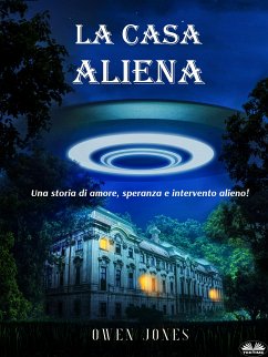 La Casa Aliena (eBook, ePUB) - Jones, Owen