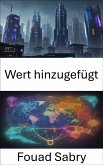 Wert hinzugefügt (eBook, ePUB)