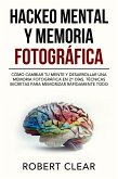 Hackeo Mental y Memoria Fotográfica (eBook, ePUB)