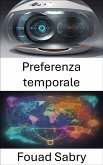 Preferenza temporale (eBook, ePUB)