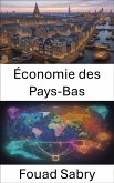 Économie des Pays-Bas (eBook, ePUB)