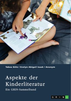 Aspekte der Kinderliteratur. Bilder, Übersetzung und Thematik in der Kinderliteratur (eBook, PDF)