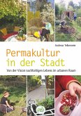 Permakultur in der Stadt (eBook, PDF)