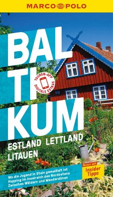 MARCO POLO Reiseführer E-Book Baltikum, Estland, Lettland, Litauen (eBook, PDF) - Kaupat, Mirko; Pallokat, Jan