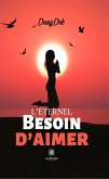 L'éternel besoin d'aimer (eBook, ePUB)