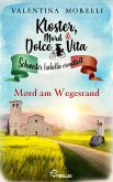 Kloster, Mord und Dolce Vita - Mord am Wegesrand (eBook, ePUB)