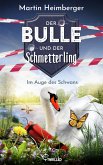 Der Bulle und der Schmetterling - Im Auge des Schwans (eBook, ePUB)