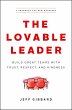 The Lovable Leader: Build Great Teams... - Bild 1