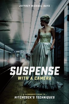 Suspense with a Camera (eBook, ePUB) - Bays, Jeffrey Michael