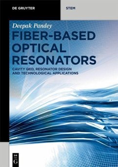 Fiber-Based Optical Resonators (eBook, ePUB) - Pandey, Deepak