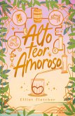 Alto teor amoroso (eBook, ePUB)