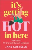 It's Getting Hot in Here (eBook, ePUB)