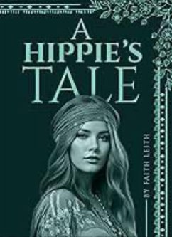 Cover A Hippie's Tale (eBook, ePUB)