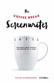 The Coffee Break Screenwriter (eBook, ePUB)