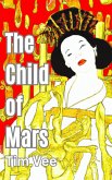 The Child of Mars (The Commander Nathan Blake Chronicles, #2) (eBook, ePUB)