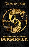 Berserker (Harbingers of Ragnarok, #1) (eBook, ePUB)