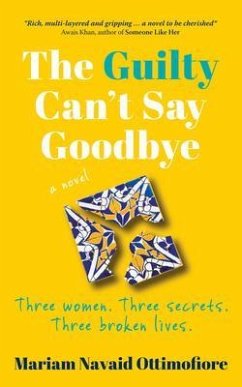 The Guilty Can't Say Goodbye (eBook, ePUB)