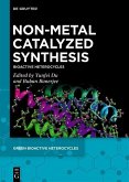 Non-Metal Catalyzed Synthesis (eBook, PDF)