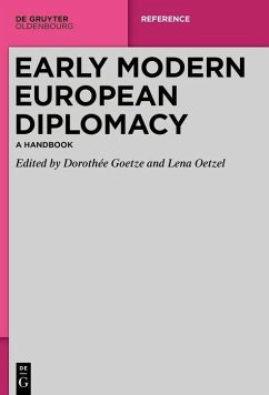 Early Modern European Diplomacy (eBook, PDF)