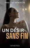 Un désir sans fin (eBook, ePUB)