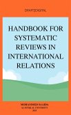 Handbook for Systematic Reviews in International Relations (eBook, ePUB)
