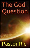 The God Question (eBook, ePUB)