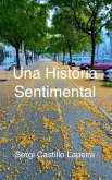 Una Historia Sentimental (eBook, ePUB)
