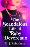 The Scandalous Life of Ruby Devereaux (eBook, ePUB)