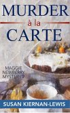 Murder à la Carte (The Maggie Newberry Mysteries, #2) (eBook, ePUB)