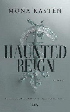 Haunted Reign / Everfall Academy Bd.2 - Kasten, Mona