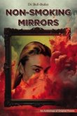 Non-Smoking Mirrors (eBook, ePUB) Non-Smoking Mirrors (eBook, ePUB)