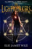 The Lightworkers (The Carnival of Chaos, #1) (eBook, ePUB) The Lightworkers (The Carnival of Chaos, #1) (eBook, ePUB)