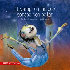 Cover El vampiro niño que soñaba con bailar (eBook, ePUB)