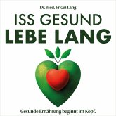 Iss gesund - Lebe lang (MP3-Download)