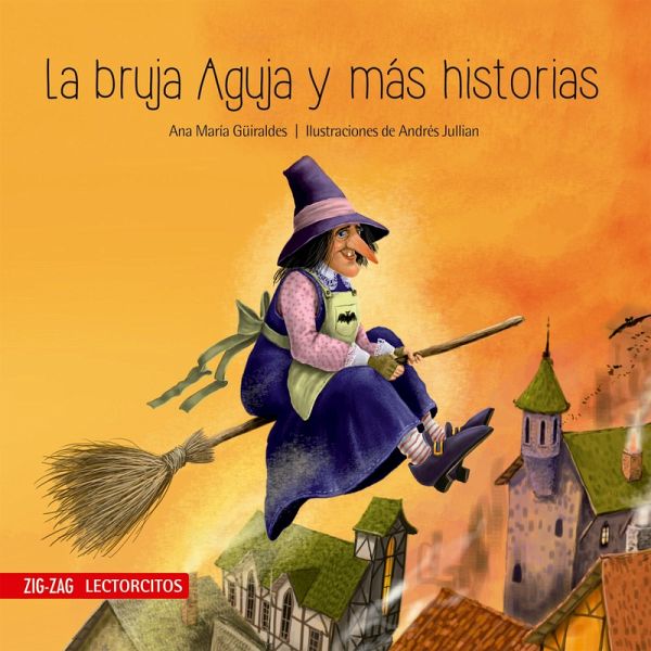 La bruja aguja y más historias (eBook, ePUB) La bruja aguja y más historias (eBook, ePUB)