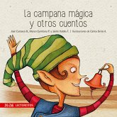 La campana mágica y otros cuentos (eBook, ePUB)