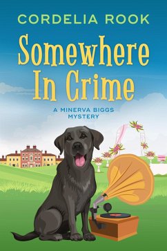 Cover Somewhere in Crime (A Minerva Biggs Mystery, #5) (eBook, ePUB)