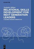 Relational Skills Development for Next Generation Leaders (eBook, PDF)