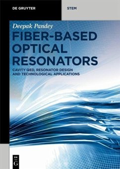 Fiber-Based Optical Resonators (eBook, PDF) - Pandey, Deepak