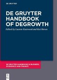 De Gruyter Handbook of Degrowth (eBook, PDF)