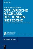 Der lyrische Nachlass des jungen Nietzsche (eBook, PDF) Der lyrische Nachlass des jungen Nietzsche (eBook, PDF)