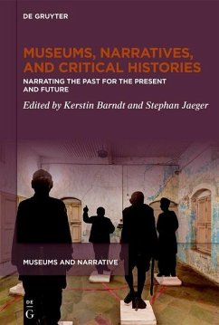 Museums, Narratives, and Critical Histories (eBook, PDF)