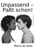 Unpassend – Paßt schon! (eBook, ePUB)