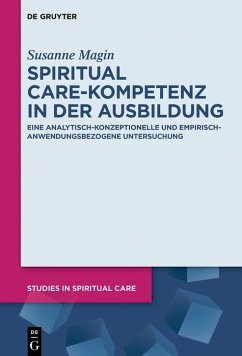 Spiritual Care-Kompetenz in der Ausbildung (eBook, PDF) - Magin, Susanne