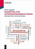 Marketing für Unternehmensberatungen (eBook, PDF)